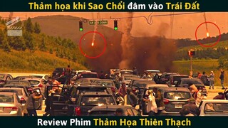 [Review Phim] Sao Chổi Rơi Xuống Trái Đất Hủy Diệt Toàn Bộ Nhân Loại