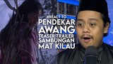 #React to PENDEKAR AWANG Teaser Trailer - Sambungan MAT KILAU