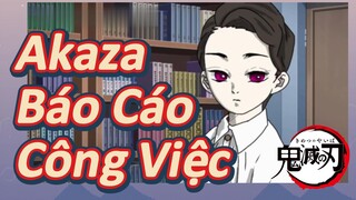 Akaza Báo Cáo Công Việc