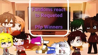 Fandoms reacts to Requested||Pfp Winners||Gacha Club