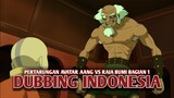 Pertarungan Avatar Aang vs Raja Bumi | Avatar The Last Airbender [DubbingIndonesia]