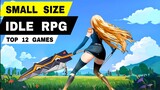 Top 12 Best IDLE RPG mobile games for android iOS | (SMALL SIZE IDLE game RPG for low end phones)