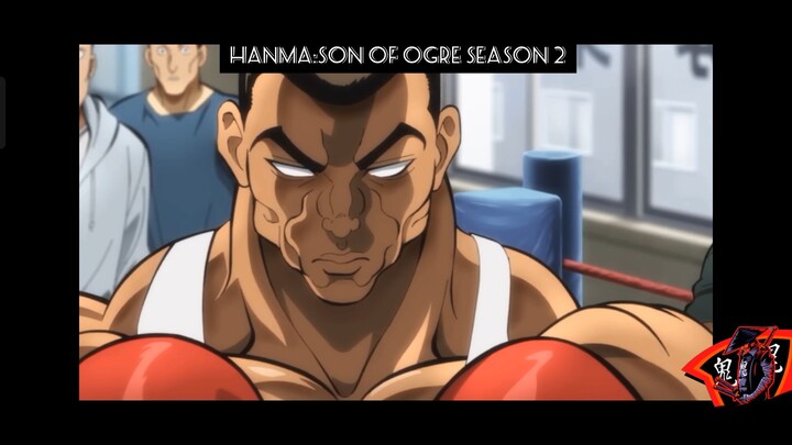 HANMA:SON OF OGRE SEASON 2 PART 3