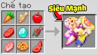 Minecraft nhưng Tôi Chế Tạo Đồ Ăn Siêu Mạnh