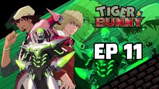 Tiger & Bunny [EP 11] พากย์ไทย