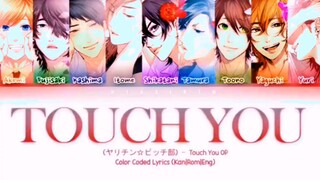 TOUCH YOU ~ YARICHIN BITCH CLUB OP