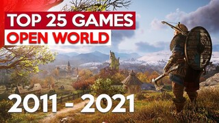 TOP 25 OPEN WORLD GAMES PC || 2011 - 2021