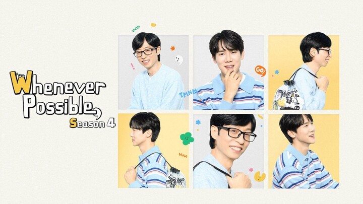 [ENG] EP.5 Whenever Possible S4