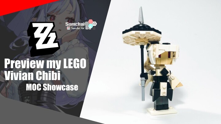 Preview my LEGO Zenless Zone Zero Vivian Chibi | Somchai Ud