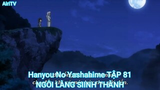 Hanyou No Yashahime TẬP 81-NGÔI LÀNG SIINH THÀNH