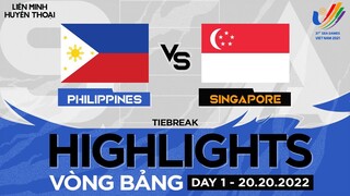 Highlights PHILIPPINES vs SINGAPORE [TIEBREAK] [SEA Games 31 LMHT - Ngày 1][20.05.2022]