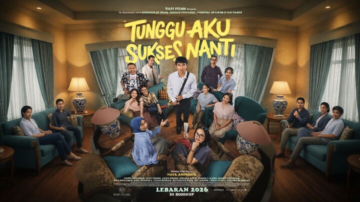 Tunggu Aku Sukses Nanti (2026)
