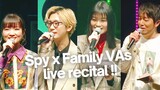 SPY x Family VAs live recital!
