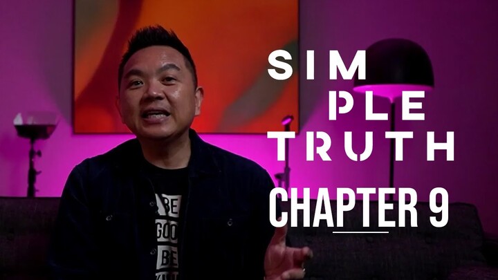 SIMPLE TRUTH Book Talk (CHAPTER 9: How I'd Like to be Remembered) ~ Sidney Mohede