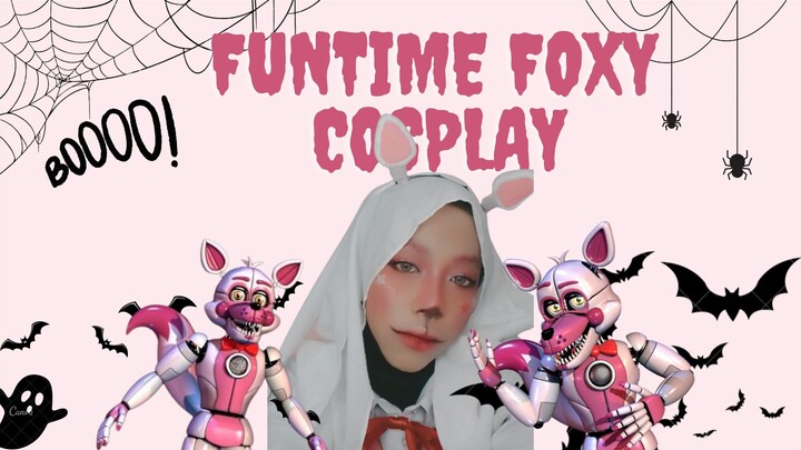 FUNTIME FOXY HIJAB COSPLAY | #HalloweebooBstation #JPOPENT #bestofbest