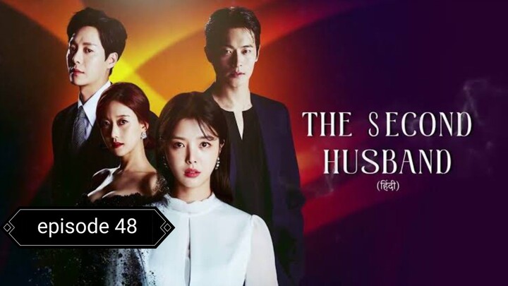 The $econd Husband episode 048 hindi dubbed 720p