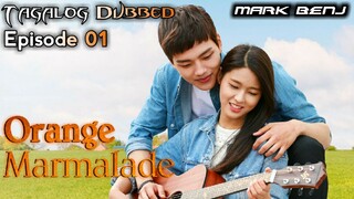 Orange Mαrmalade Ep 01 Tagalog Dubbed