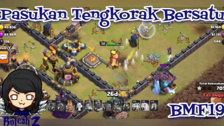 PASUKAN TENGKORAK BERSATU - CLASH OF CLANS BMF19