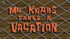Spongebob Squarepants Bahasa Indonesia Season 8 - Mr. Krabs Takes A Vacation