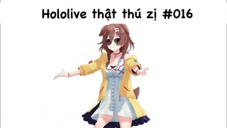 Hololive thật thú zị [#016]