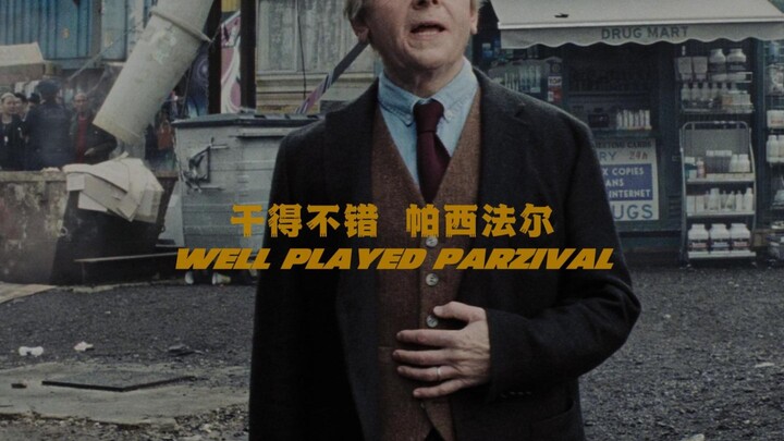 “Kerja bagus, Parsifal!”