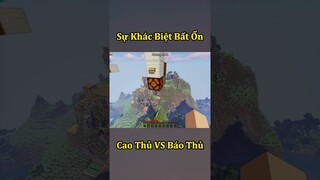 Sự Khác Biệt Bất Ổn Giữa Cao Thủ Và Báo Thủ Trong Minecraft 🤣 #shorts