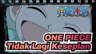 ONE PIECE|【Nami】Emosional/Hidupmu Tidak Lagi Kesepian