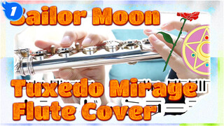 [Flute] Tuxedo Mirage - Sailor Moon_1