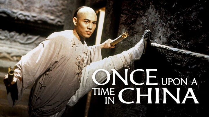 Once Upon a Time in China (1991) (English Subtitle)
