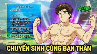 ALL IN ONE | Chuyển Sinh Cùng Thằng Bạn Thân | Review Anime Hay | Tóm Tắt Anime Hay