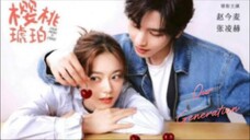 Our Generation / 樱桃琥珀 2025 - Ep 20 (Sub IDN)
