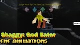 Roblox FNF' | Shaggy: God Eater Animation Showcase
