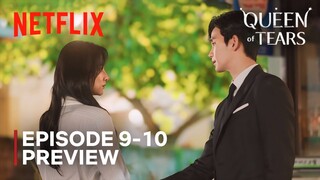 Queen of Tears | Episode 9-10 Preview | Kim Soo Hyun | Kim Jiwon