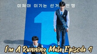 I'm A Running Mate Episode 4
