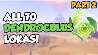 【3.1】ALL 70 Dendroculus Lokasi Part #2 | Genshin Impact