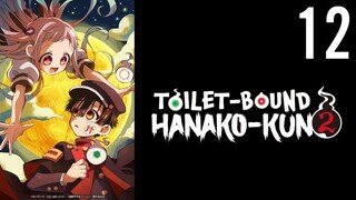 Toilet-bound Hanako-kun Season 2 Episode 12 (Sub Indo)