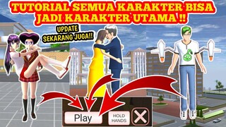 TUTORIAL CARA SEMUA KARAKTER BISA MENJADI KARAKTER UTAMA DI SAKURA SCHOOL SIMULATOR UPDATE TERBARU