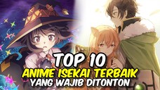 TOP 10 ANIME ISEKAI TERBAIK YANG WAJIB DITONTON