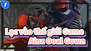 [Lạc vào thế giới Game / Hoành tráng] Năng lượng áp đảo của Ainz Ooal Gown_1