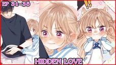 [อ่านมังงะ] HIDDEN LOVE EP 31 - 35