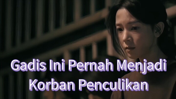 Gadis Ini Pernah Menjadi Korban Penculikan