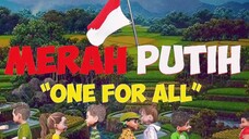 Misi Mencari Bendera Merah Putih - MERAH PUTIH, One For All