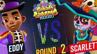 Subway Surfers กับ เอ็ดดี้ VS สการ์เล็ต เม็กซิโก - รอบ 2 SYBO TV