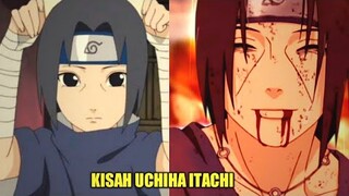 KISAH UCHIHA ITACHI - SHINOBI YANG MENJADI PANUTAN BAGI PARA NINJA