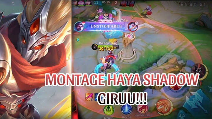 MONTAGE HAYA SHADOW GIRUU !!!