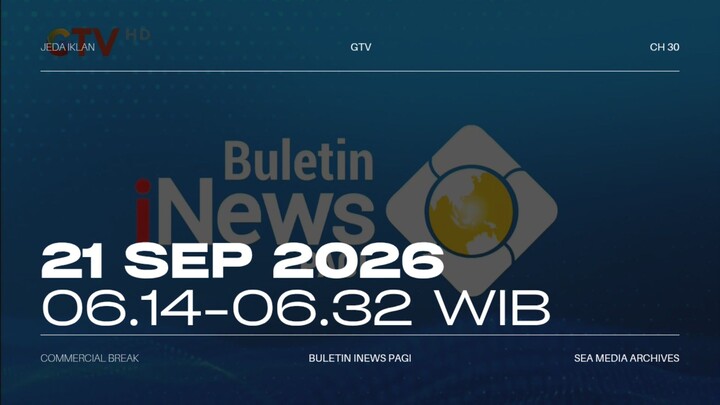 GTV HD (Indonesia) Commercial Break during BIP - 2026/09/21 06.14-06.32 WIB