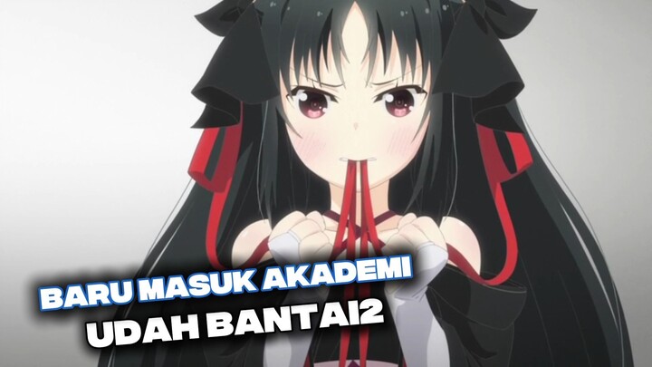 Baru Masuk Akademi udah bantai2