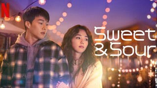 Sweet & Sour (2021) Korean