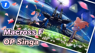 [Macross F/MAD] OP Singa_1