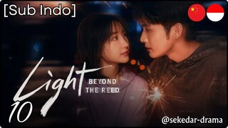 [Sub Indo] Light Beyond the Road – Eps. 10 (2025)